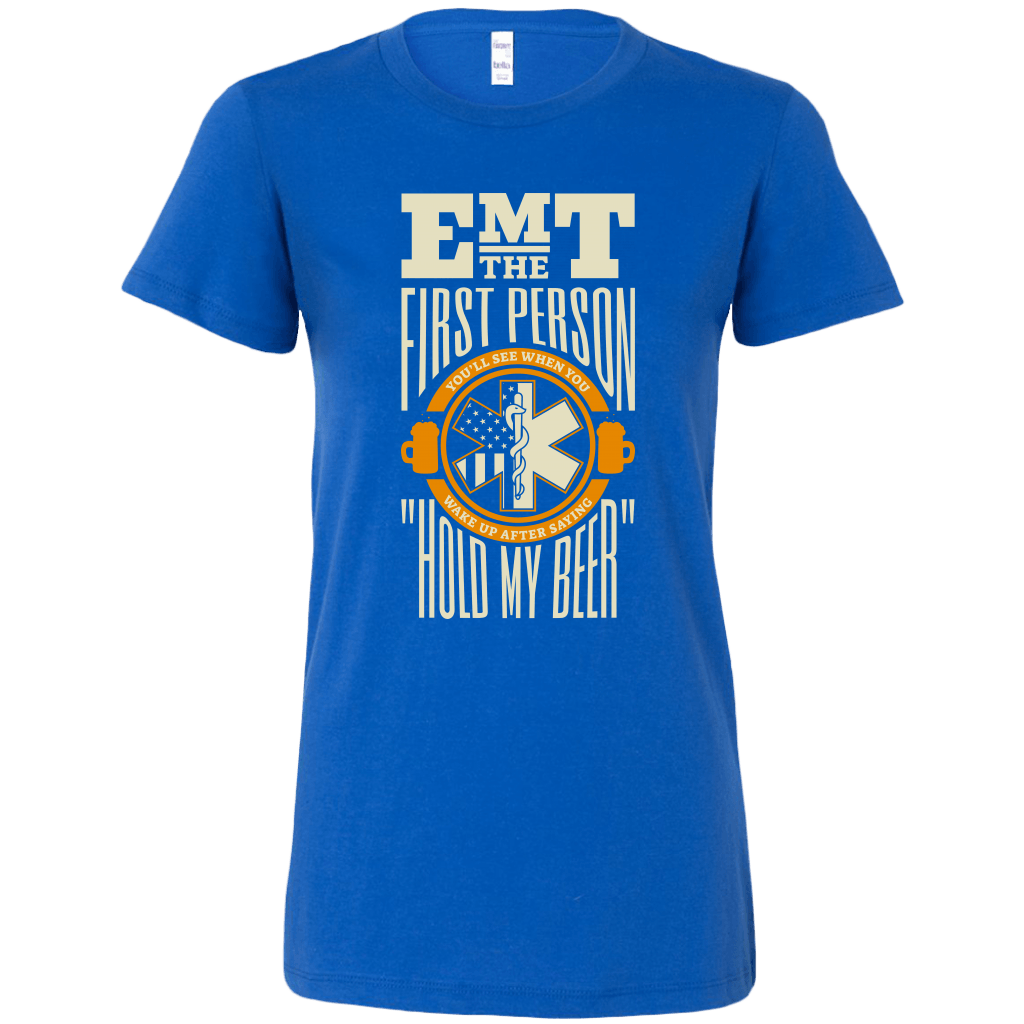 Hold My Beer EMT Women's T-shirt