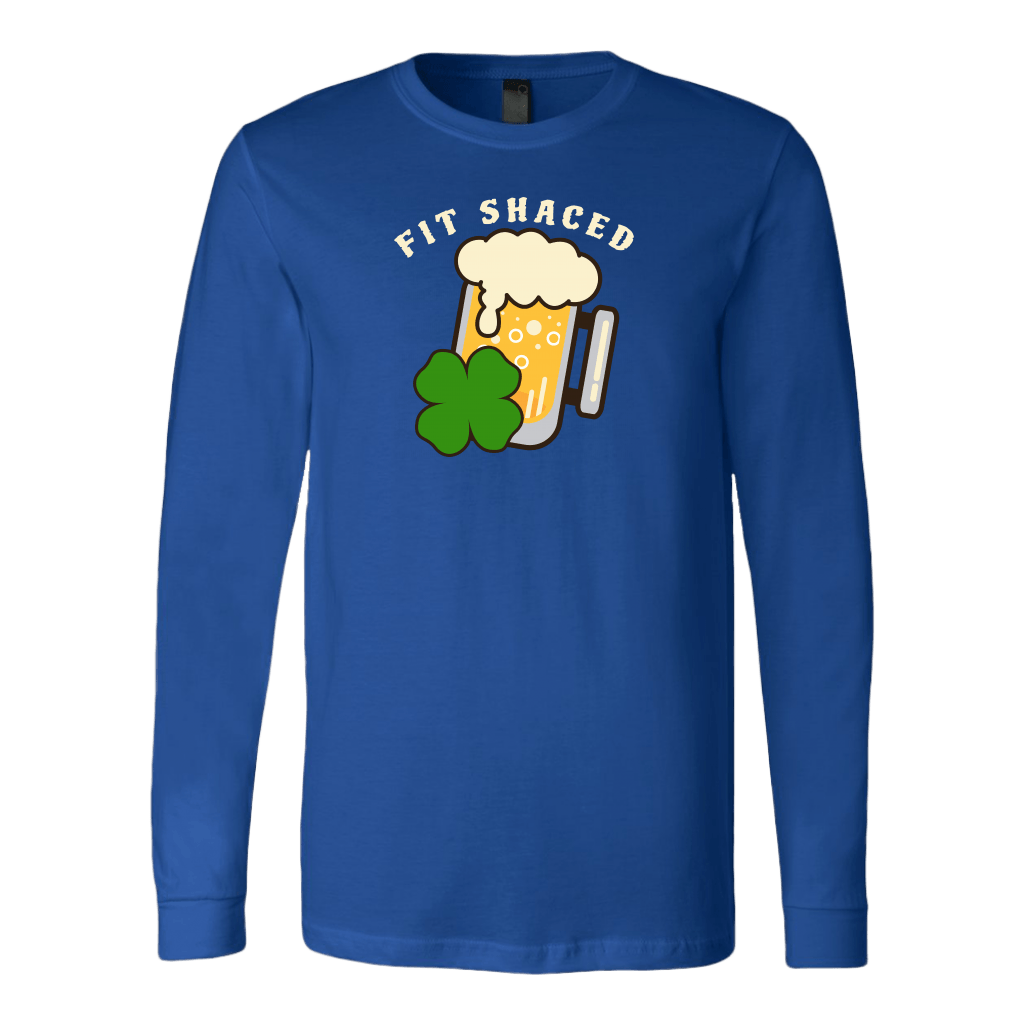 Fit Shaced St. Patrick's Day Funny Long Sleeve