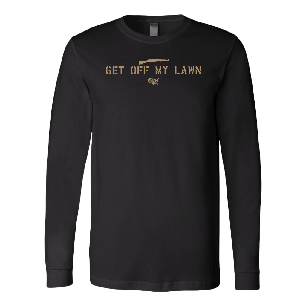 Legally Armed - Get Off My Lawn Long Sleeve