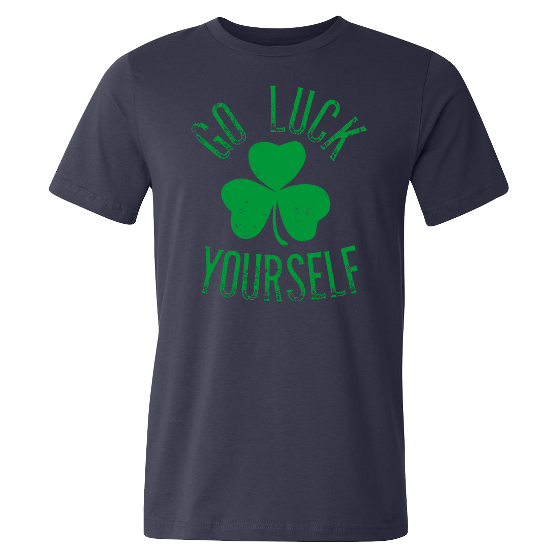 Go Luck Yourself Tee