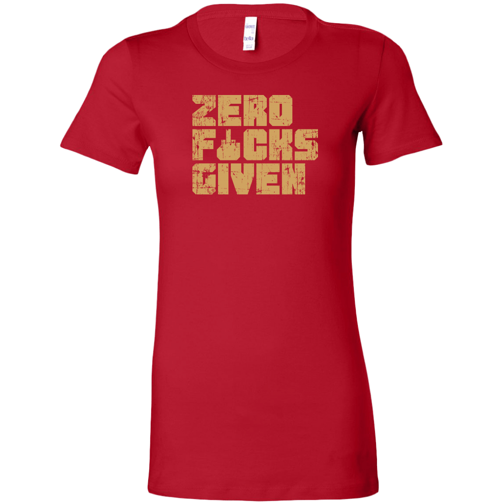Zero F&#$ Given Women's T-Shirt