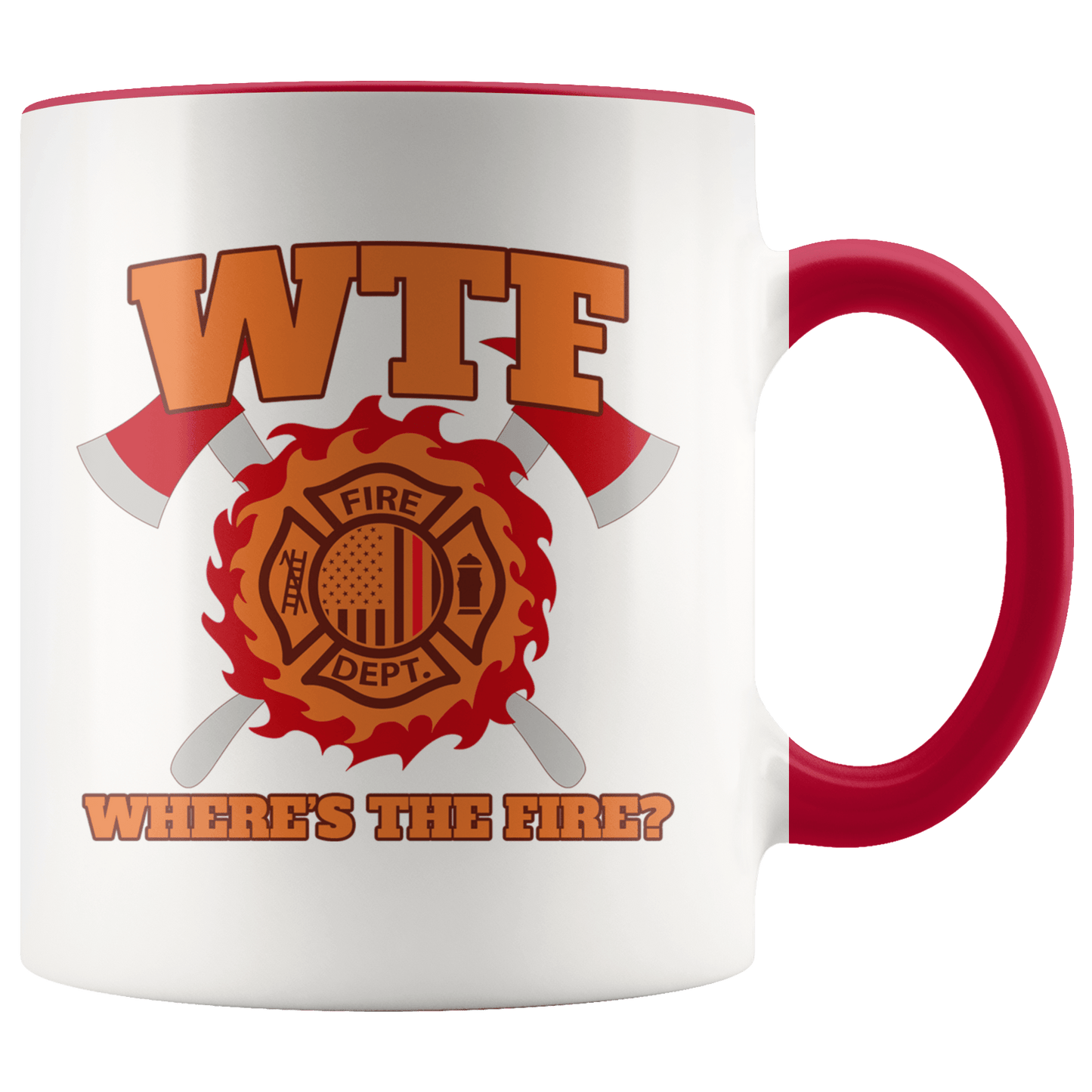 Where's the Fire (WTF) Firefighter 11 oz. Ceramic Mug