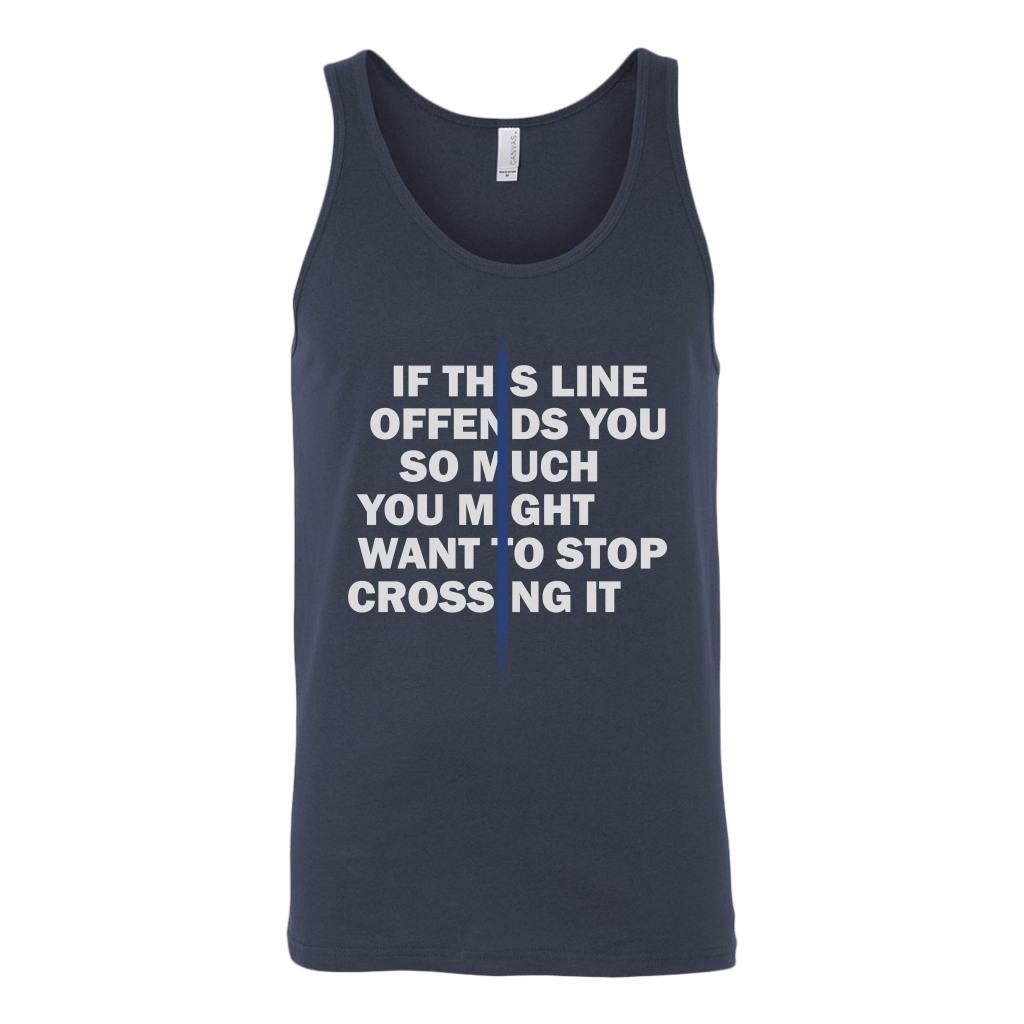 If This Line Offends You Tank Top