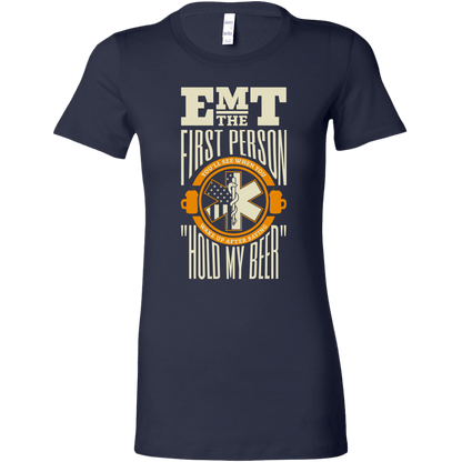 Hold My Beer EMT Women's T-shirt