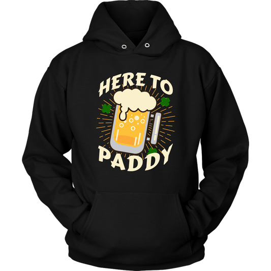 Here to Paddy St. Patrick's Day Funny Unisex Hoodie