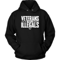 Veterans Before Illegals Unisex Hoodie