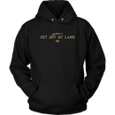 Legally Armed - Get Off My Lawn Unisex Hoodie