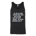 If This Line Offends You Tank Top