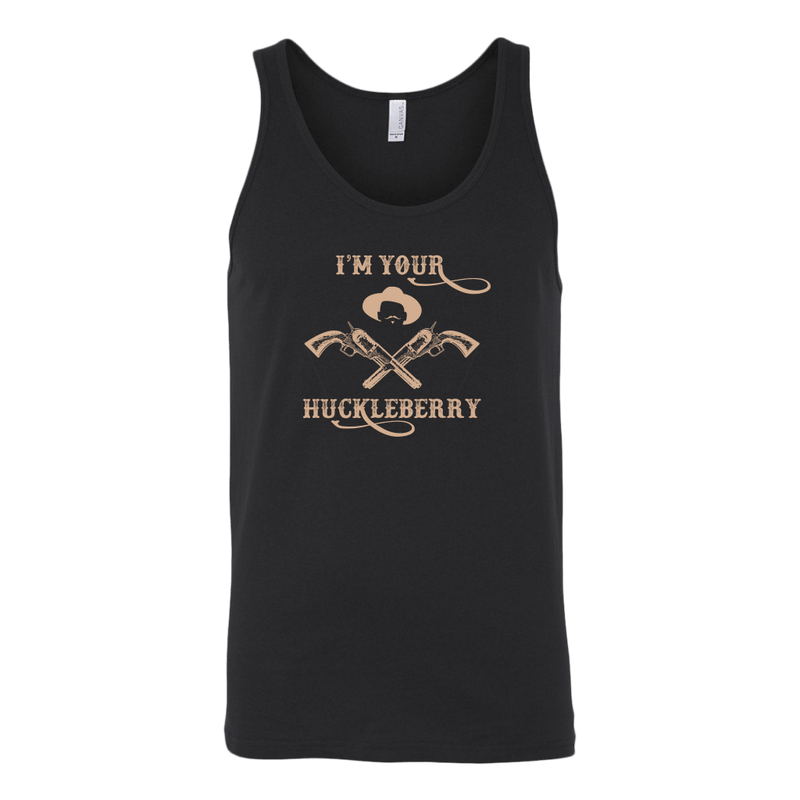 I'm Your Huckleberry Tank Top