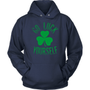 Go Luck Yourself Unisex Hoodie