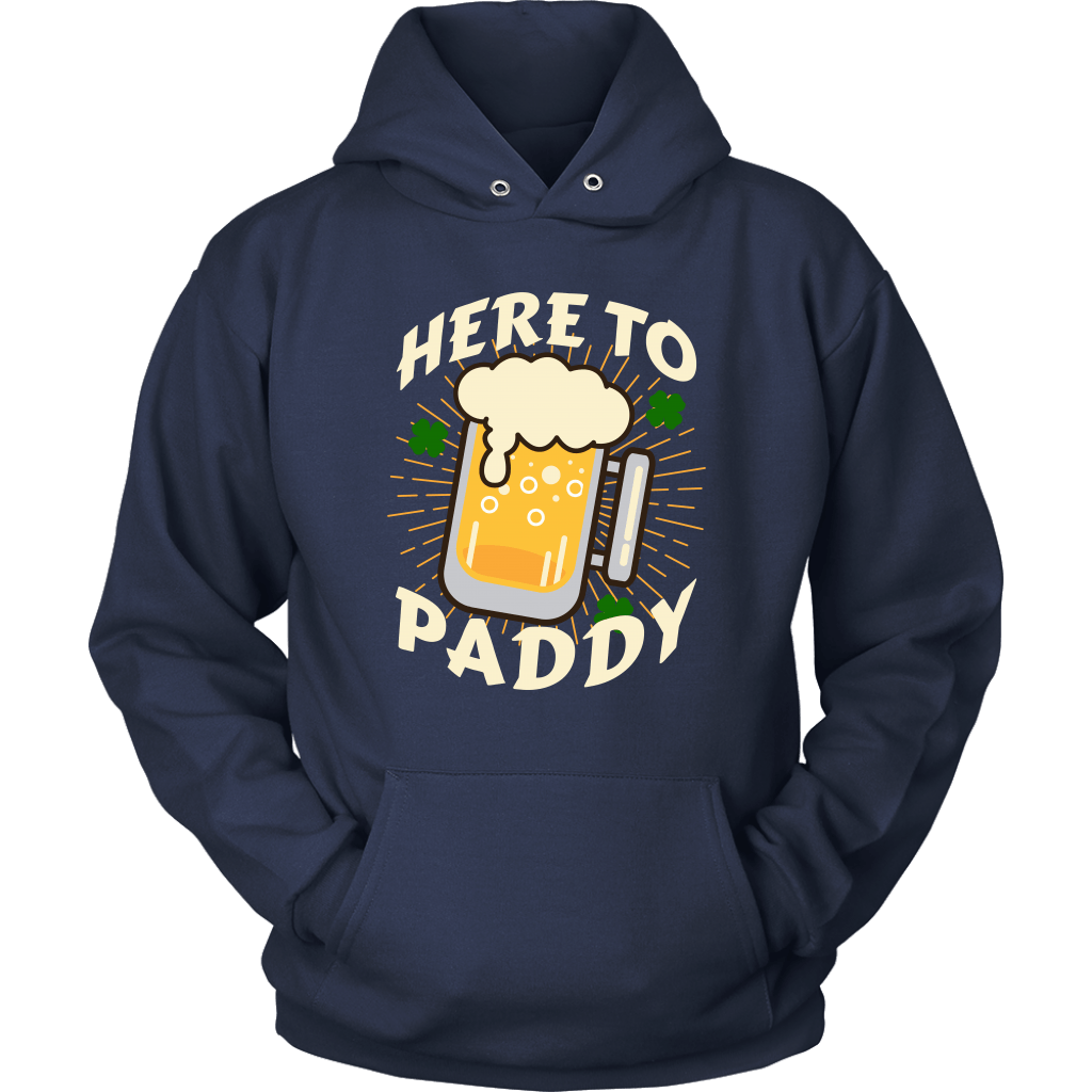 Here to Paddy St. Patrick's Day Funny Unisex Hoodie