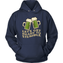 Let's Get Ready to Stumble St. Patrick's Day Funny Unisex Hoodie