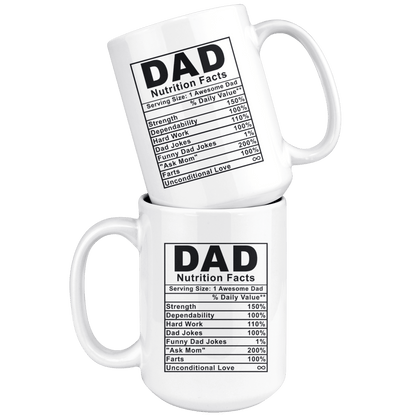 Dad Nutrition Facts Mug - Father's Day Gift