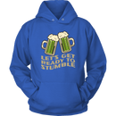 Let's Get Ready to Stumble St. Patrick's Day Funny Unisex Hoodie
