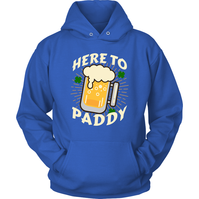 Here to Paddy St. Patrick's Day Funny Unisex Hoodie