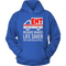 Badass Life Saver EMT Unisex Hoodie