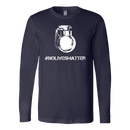 #NOLIVESMATTER Long Sleeve