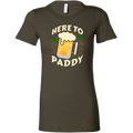 Here to Paddy St. Patrick's Day Women's T-shirt