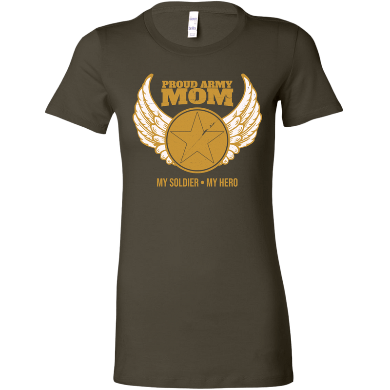 Proud Army Mom (My Soldier, My Hero) Ladies T-shirt