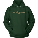 Legally Armed - Get Off My Lawn Unisex Hoodie