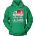 Badass Life Saver EMT Unisex Hoodie