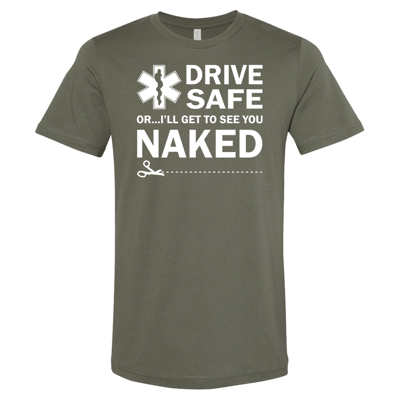 Drive Safely EMT T-shirt
