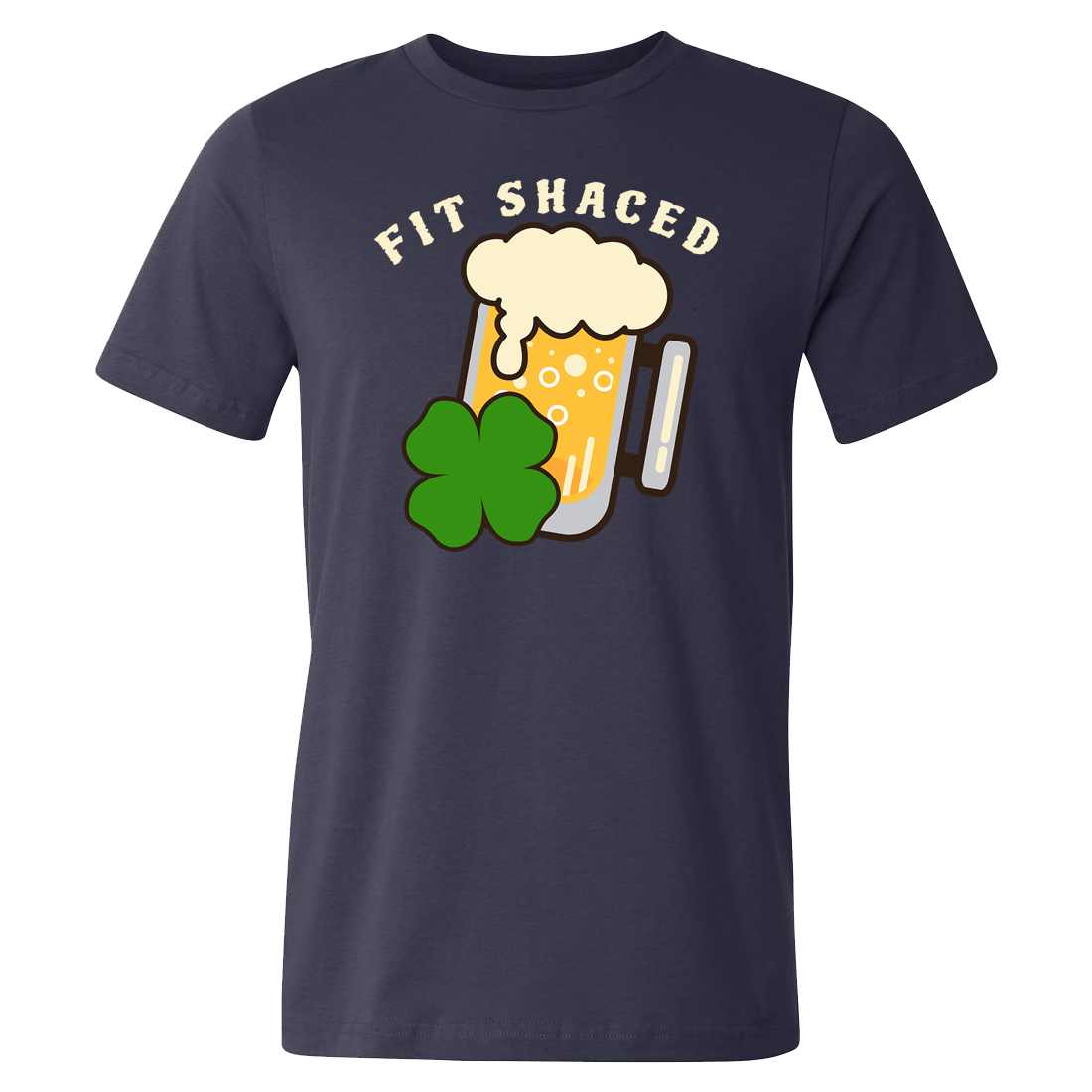 Fit Shaced St. Patrick's Day Funny T-shirt