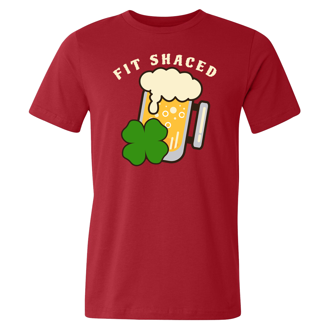 Fit Shaced St. Patrick's Day Funny T-shirt