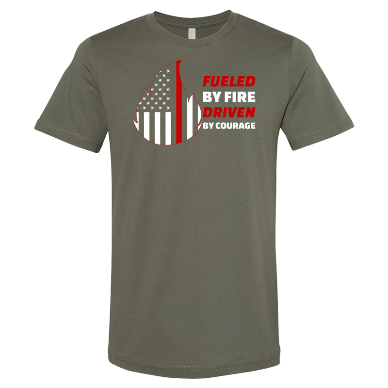 Fueled by Fire Driven by Courage Firefighter T-shirt
