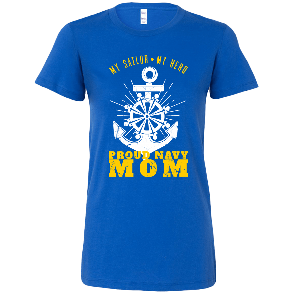 Proud Navy Mom (My Sailor, My Hero) Women's T-shirt