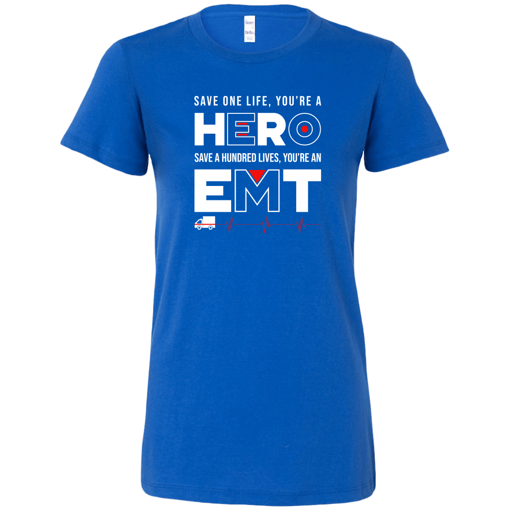 Save a Hundred Lives EMT Women's T-shirt