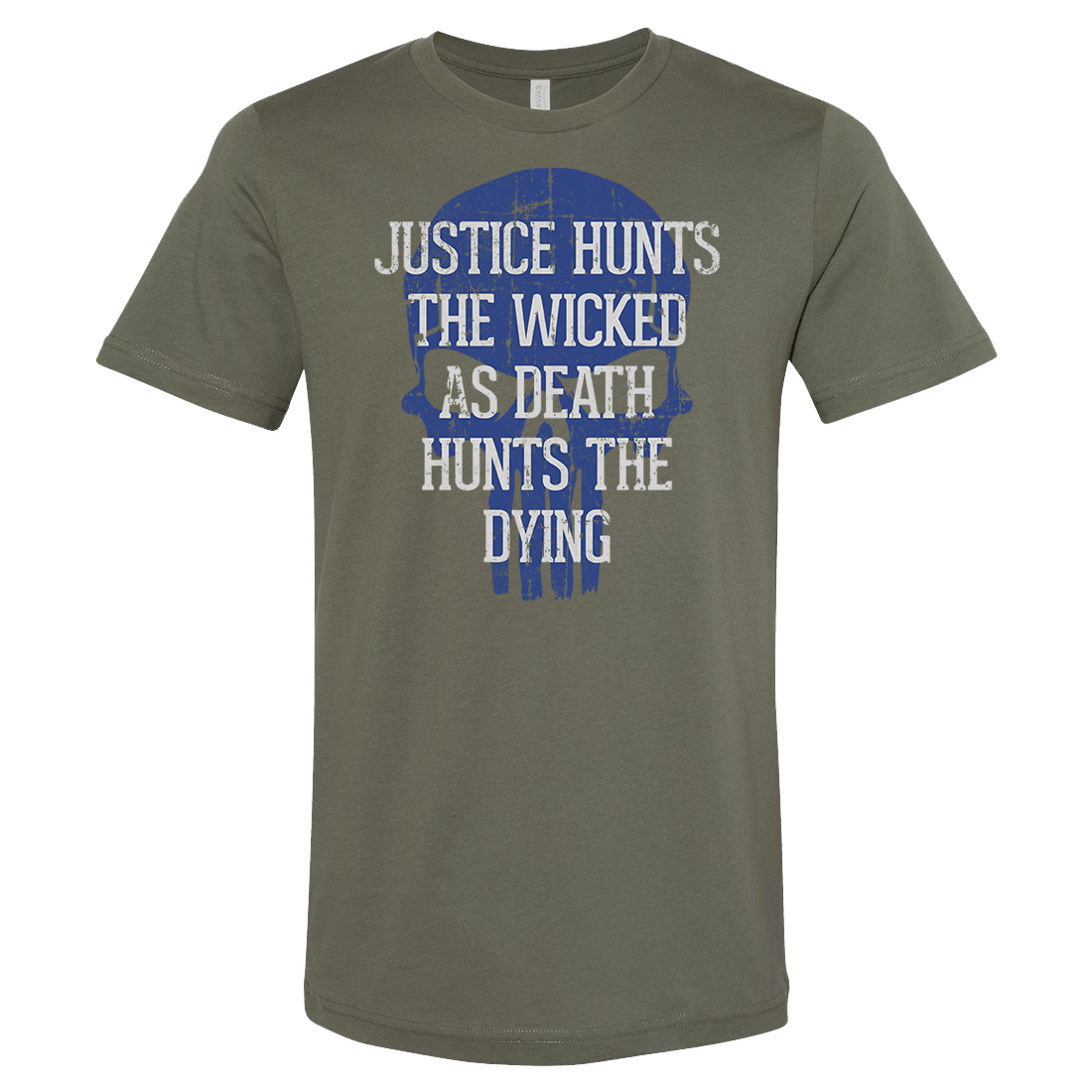 Justice Hunts The Wicked Tee