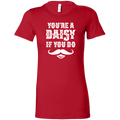 You're A Daisy Women's T-Shirt