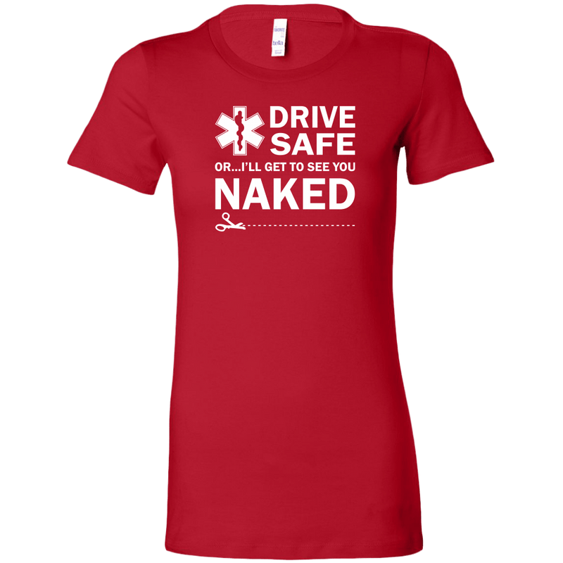 Drive Safely EMT Women's T-shirt