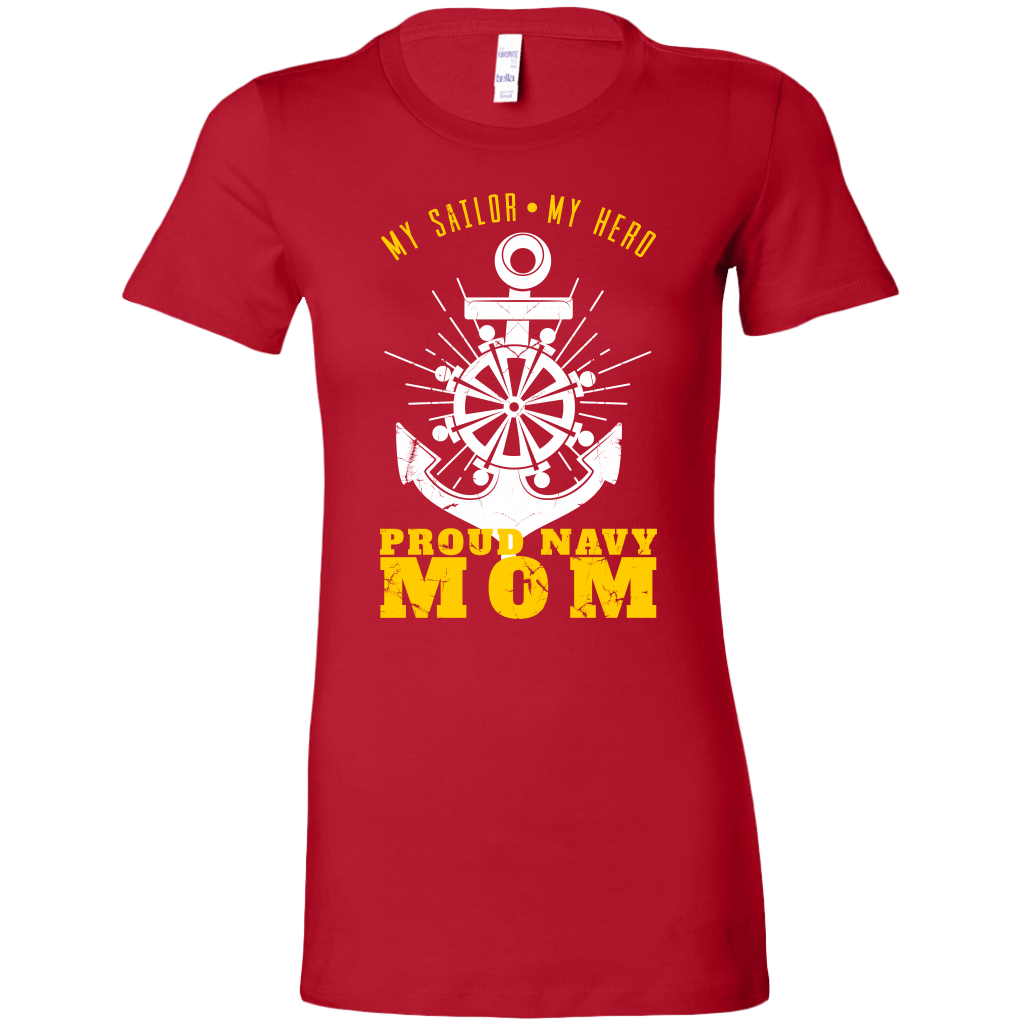 Proud Navy Mom (My Sailor, My Hero) Women's T-shirt