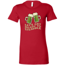 Let's Get Ready to Stumble St. Patrick's Day Funny Women's T-shirt