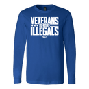 Veterans Before Illegals Long Sleeve