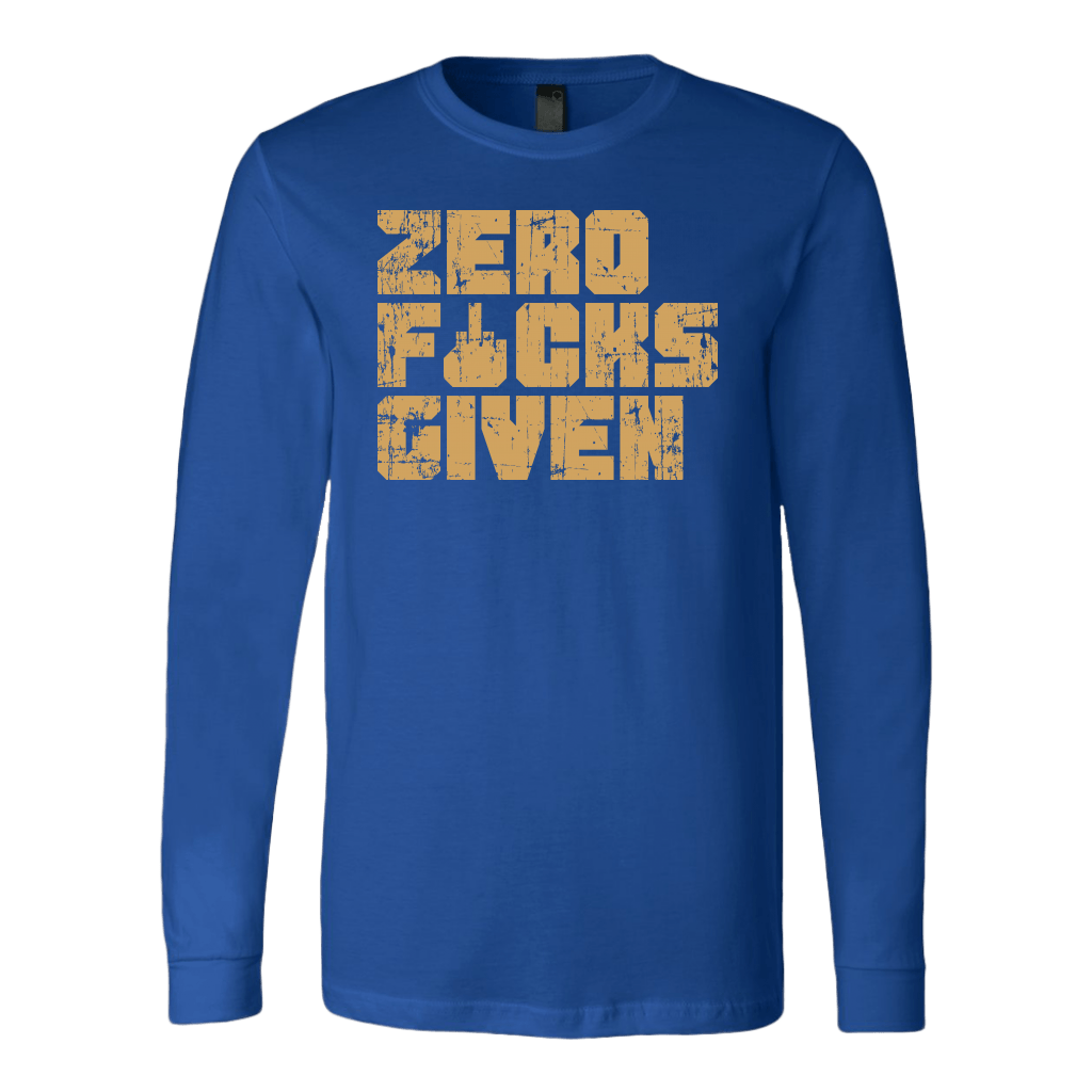 "Zero F&#$ Given" Long Sleeve