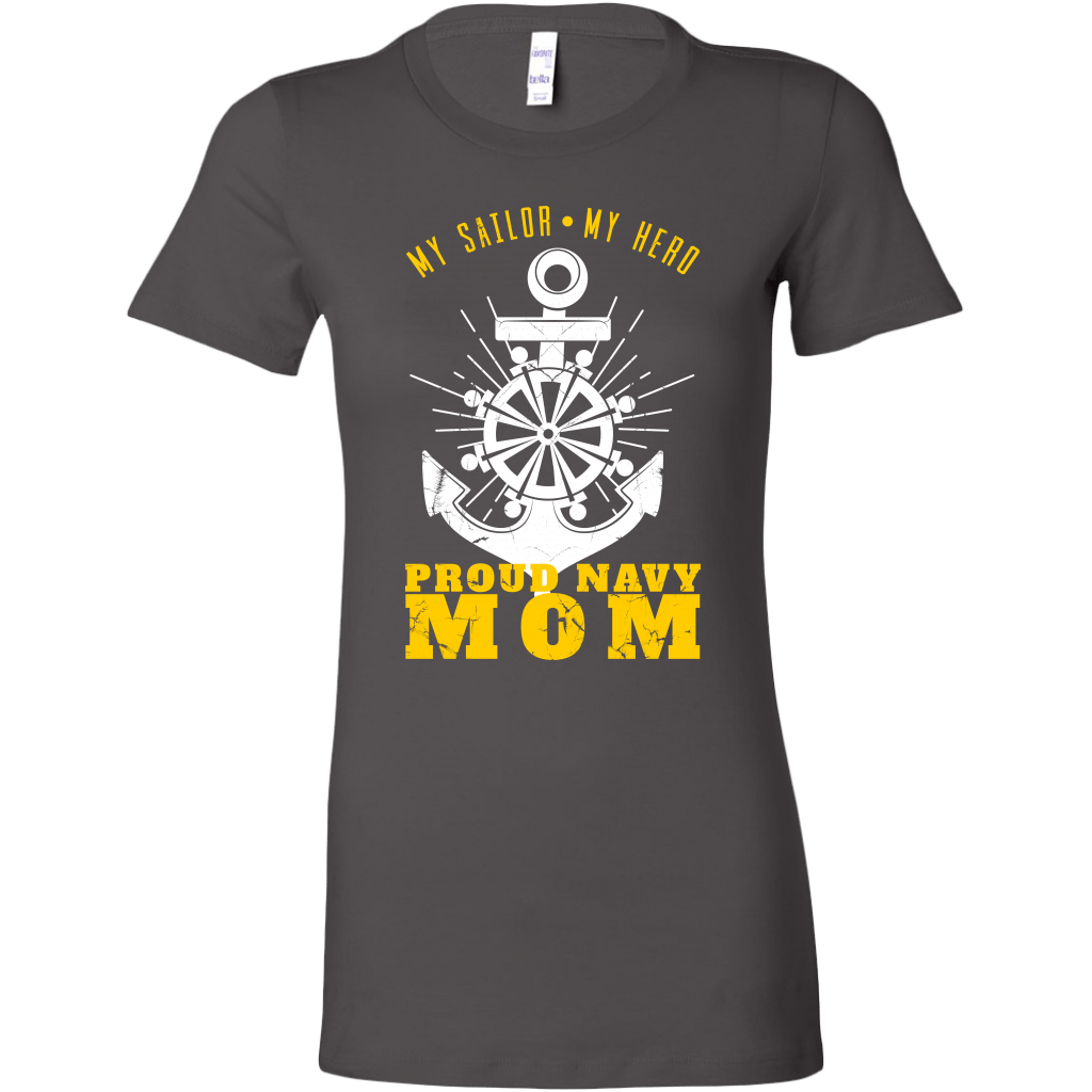 Proud Navy Mom (My Sailor, My Hero) Women's T-shirt