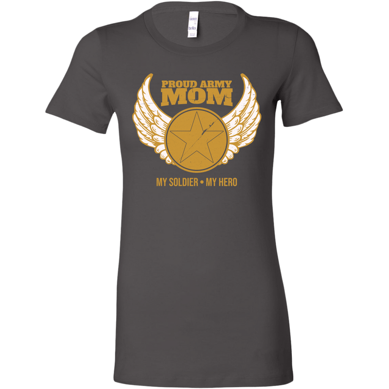 Proud Army Mom (My Soldier, My Hero) Ladies T-shirt
