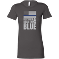 Keep Calm And Back The Blue Women's T-Shirt