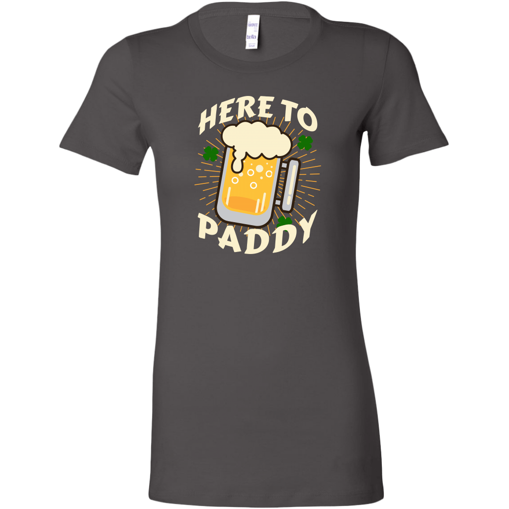 Here to Paddy St. Patrick's Day Women's T-shirt