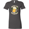 Here to Paddy St. Patrick's Day Women's T-shirt