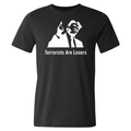 Terrorists Are Losers Shirt