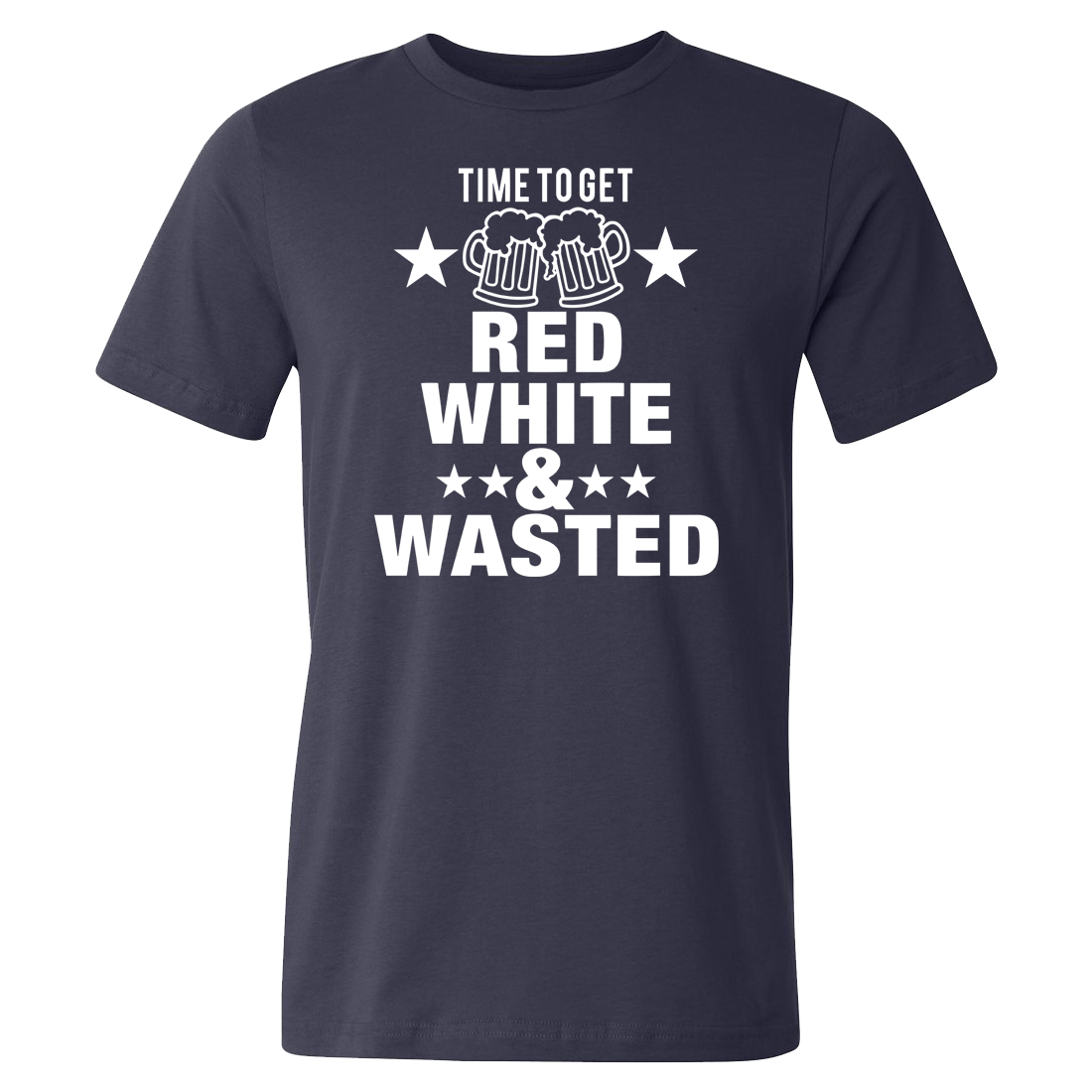 Time To Get Red White & Wasted Tee
