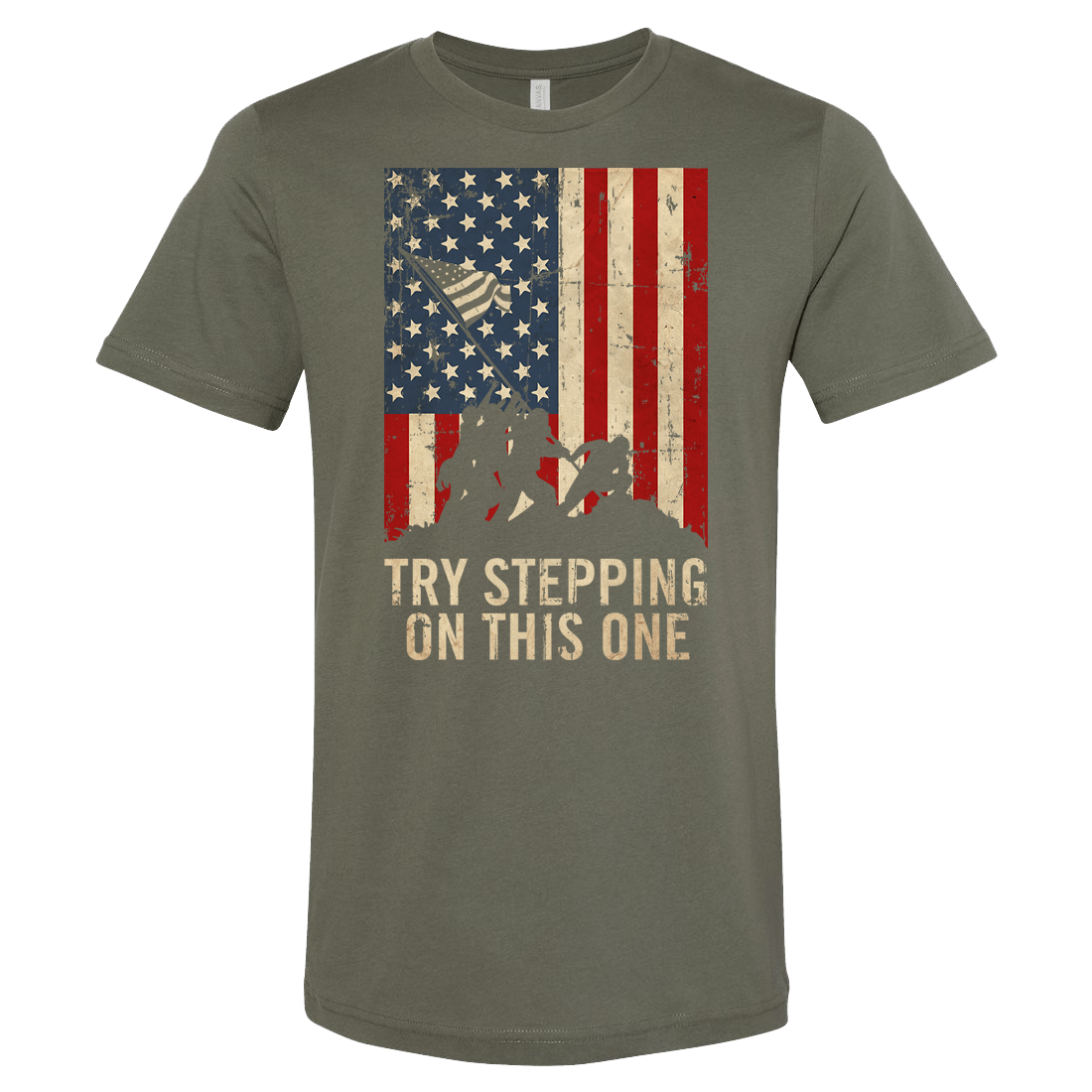 Try Stepping On This One Shirt