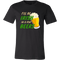 I'll Be Irish In A Few Beers St. Patrick's Day Funny T-shirt