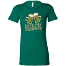 Let's Get Ready to Stumble St. Patrick's Day Funny Women's T-shirt