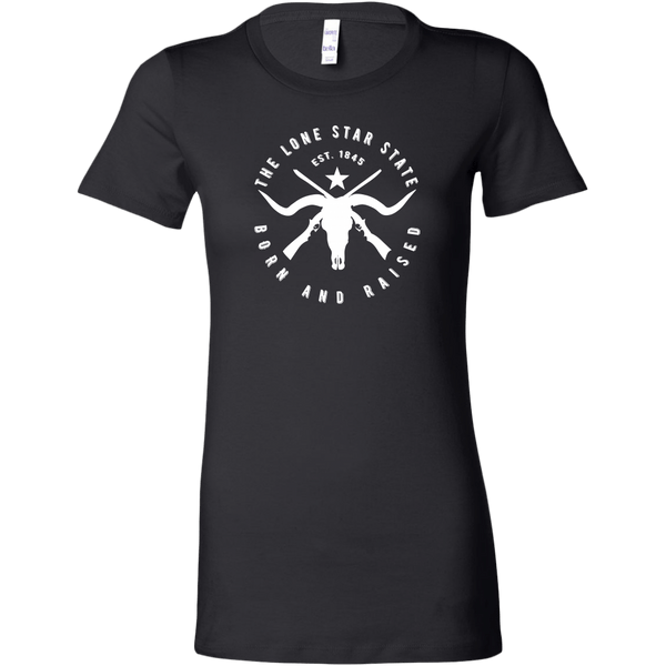 Texas Lone Star State - Born and Raised Women's T-shirt