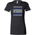 True Police Officer Thin Blue Line Women's T-Shirt